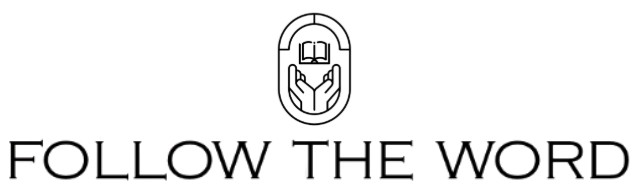 Follow the Word